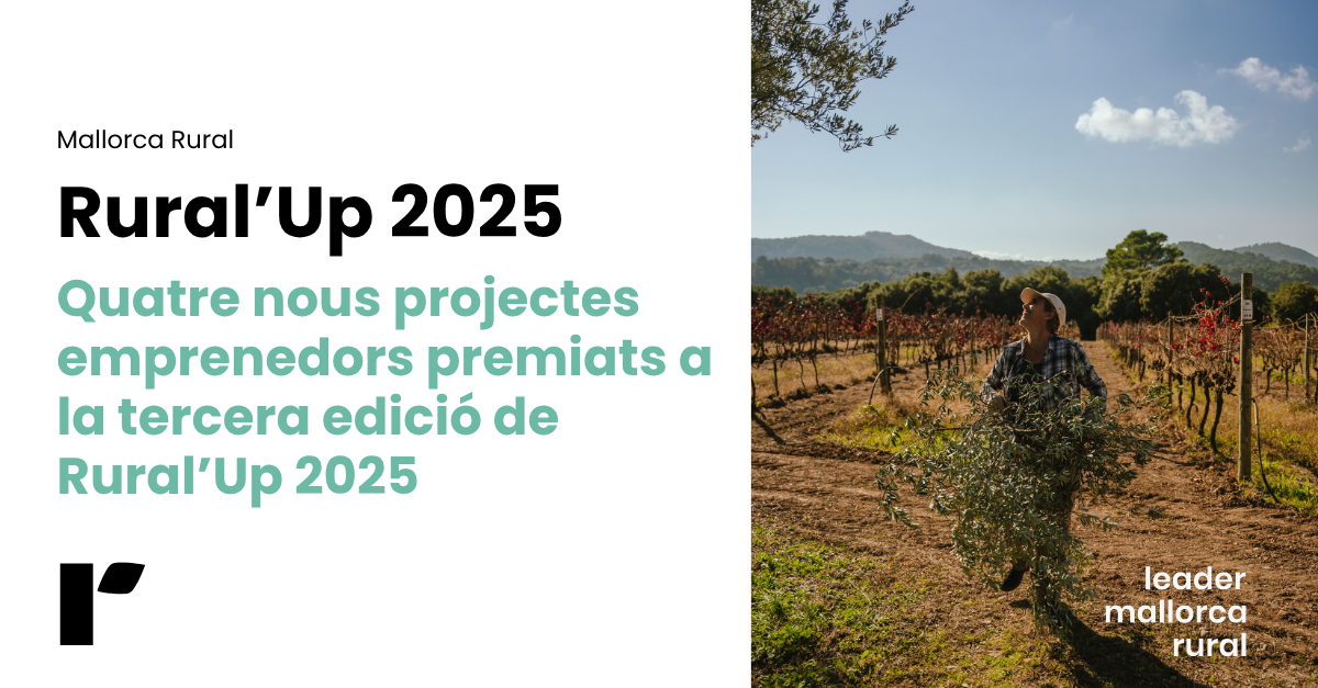 ruralup-2025-mallorca-rural-realitza-lacte-final-i-al-lliurament-dels-premis-als-millors-projectes-emprenedors-del-mon-rural-cat